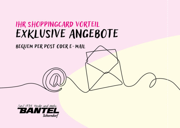 Servicepunkt der Bantel ShoppingCard: Exklusive Angebote per Post oder E-Mail