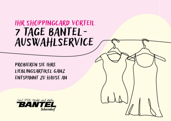 Servicepunkt der Bantel ShoppingCard: 7 Tage Auswahl Service