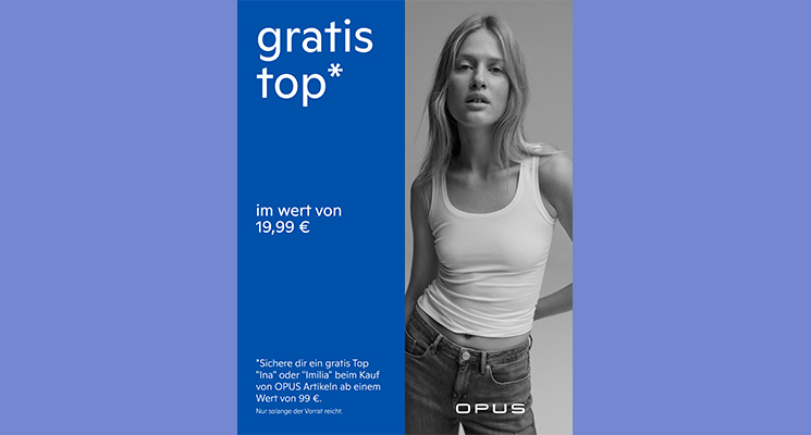 OPUS On-Top-Aktion – jetzt gratis Top bis 20.6.26 erhalten