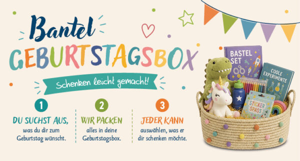 Um die Geschenkauswahl für Kindergeburtstage zu erleichtern gibt es bei Bantel den Geburtstagsbox-Service.