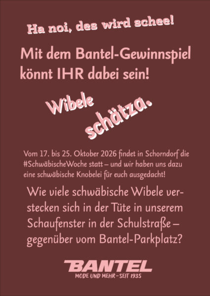 Plakat zur Teilnahmebeschreibung mit Gewinnspielfrage am Schaufenster Bantel Gewinnspiel über Instagram